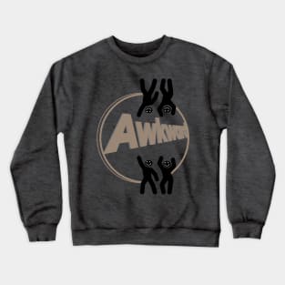 Awkward moment Crewneck Sweatshirt